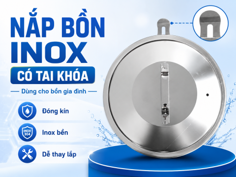 Nắp bồn nước inox: cách chọn đúng cỡ, giá tham khảo và lưu ý khi thay nắp 1000L