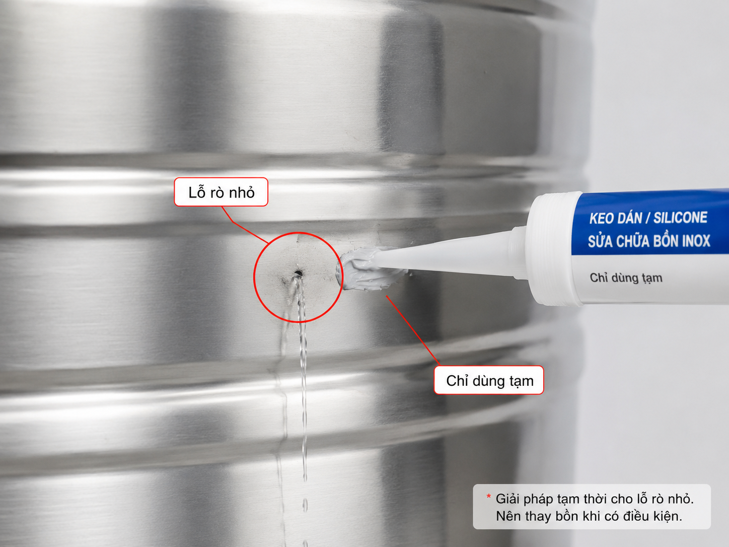 Keo dán bồn inox bị rò Keo dán bồn nước inox chỉ nên dùng tạm cho lỗ rò nhỏ
