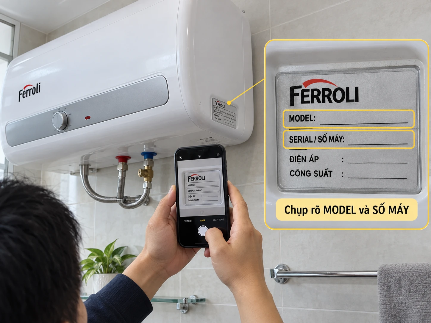 tem model Ferroli cần chụp trước khi mua linh kiện thay thế