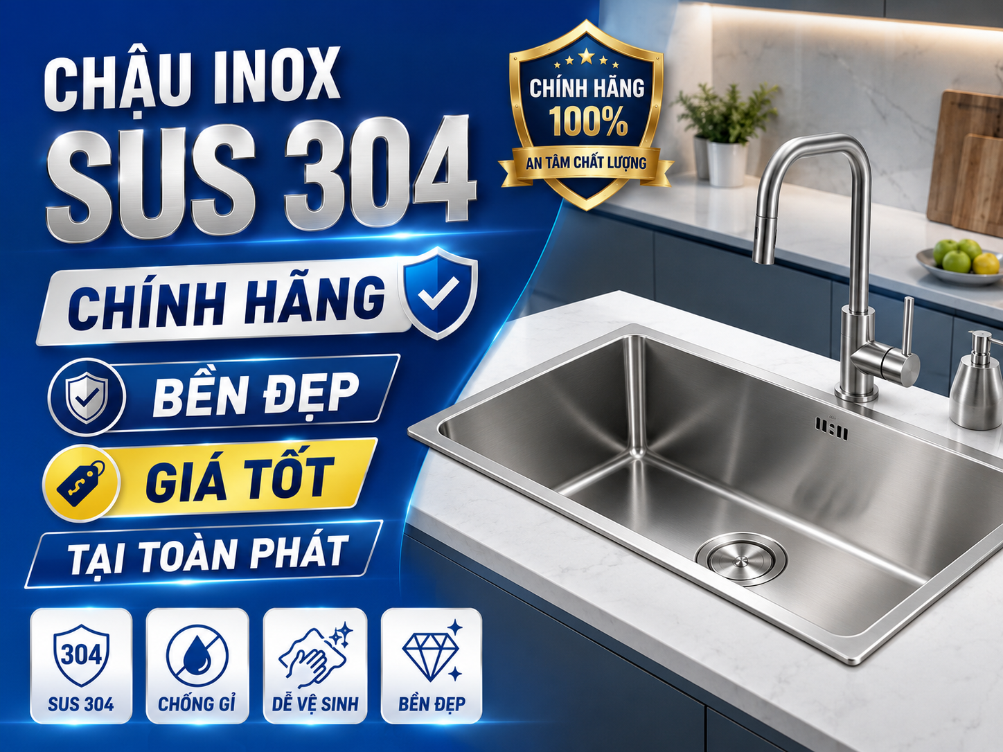Chậu inox SUS 304 chính hãng cho bếp gia đình